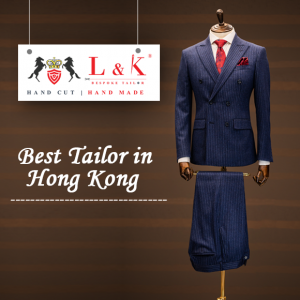 best tailor in hong kong, best hong kong tailor-made suits, bespoke tailor hong kong